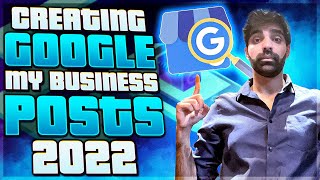 Creating a Google My Business Post 2022 | GMB Hacks SEO