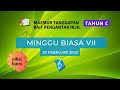 (Edisi Baru) Minggu Biasa VII 20 Februari 2022 - Mazmur Tanggapan & BPI (Reff. 097 & PS. 960)