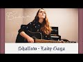 Shallow - Lady Gaga & Bradley Cooper (Cover by Marissa Kramer)