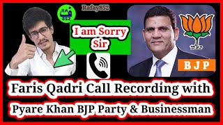 Nagpur Faris Qadri and Pyare Khan BJP Leader Call Recording ! Tajuddin Baba Trust Chairman @rafay852