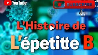 L'histoire fascinante de l'hépatite B : De la découverte au traitement