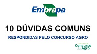 CONCURSO EMBRAPA - Engenheiro agrônomo responde as 10 dúvidas mais comuns do edital