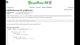 Java Practice It | Exercise 5.9: printFactors | fencepost, method basics, mod, for loop, if statment