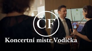 Concertmaster Vodička: What Was Given to Me, I Would Like to Pass On