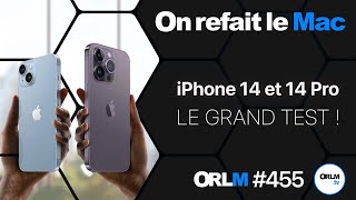 iPhone 14, iPhone 14 Pro, le GRAND TEST !⎜ORLM-455