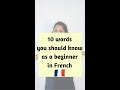 10 words you should know as a beginner in French | By Suchita | For classes - +91-8920060461