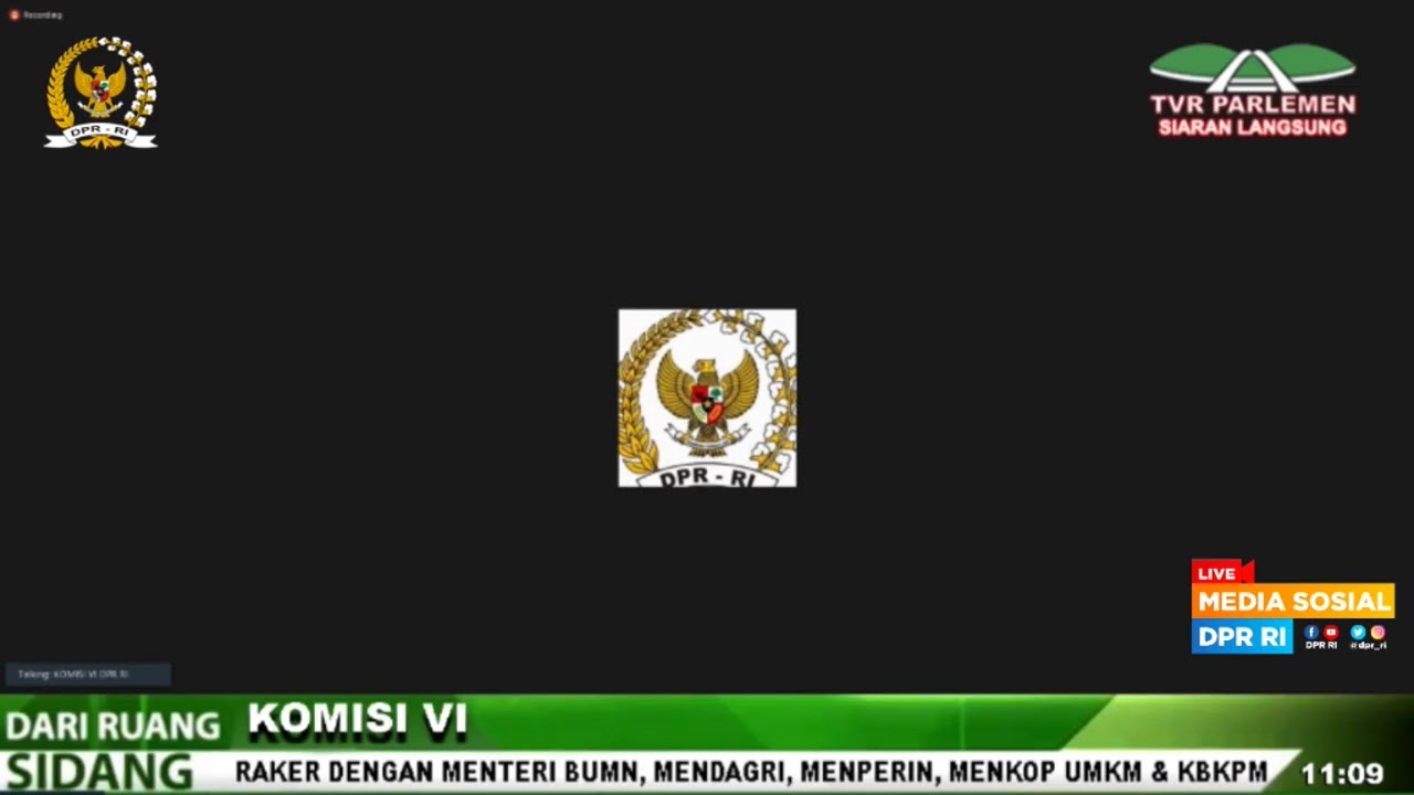 LIVE STREAMING - Komisi VI DPR RI Rapat Kerja Dengan Pemerintah - YouTube