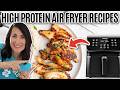 5 High Protein Air Fryer Recipes that are HEALTHY and YUMMY