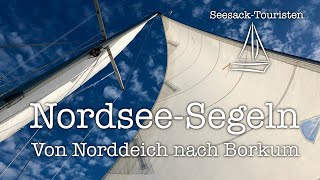 Von Norddeich nach Borkum - Nordsee-Segeln