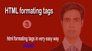 3  HTML formating Tags