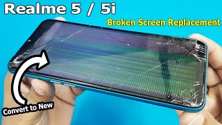 Realme 5 and Realme 5i Broken Screen Replacement | Mobile Display Restoration | How To Replace???