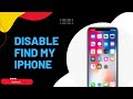 How to Disable Find My iPhone | Step-by-Step Guide (iOS 26 & Earlier)