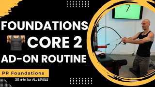 Foundation Core 2 | Bowflex Beginner to Advanced | PR Foundations #Bowflex