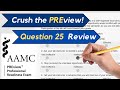 Question 25 || Official PREview Practice Exam Review