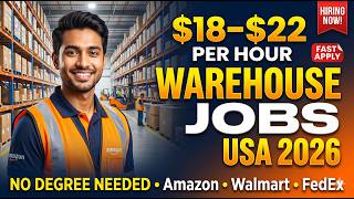 Warehouse Jobs USA 2026 – Earn $18 to $22 per hour