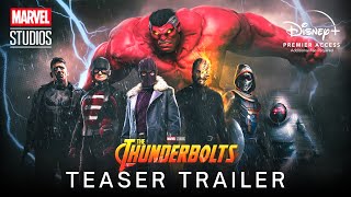 Marvel Studios' THUNDERBOLTS | Teaser Trailer | Disney+