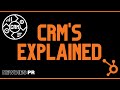 CRM's Explained + HubSpot Tools