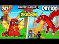 I Survived 100 Days as a FIRE DRAGON With My Friends in Minecraft...