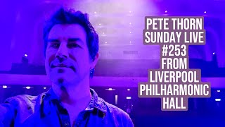 PETE THORN SUNDAY LIVE #253