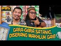 PWK - GAK ADA TAKUTNYA! KUNTILANAK AJA MONGOL TERIAKIN!!