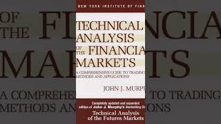 #book technical analysis of the financial markets by John j. Murphy #tradingstrategy #investment