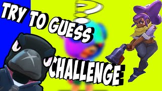GUESS CHARACTER FROM BRAVLSTARS AND GET 5000 GOLD CHALLENGE (by.litlGEN)