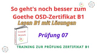 So geht's noch besser zum Goethe OSD-Zertifikat B1 | Lesen Modelltest 07 Teil 1 2 3 4 5 mit Lösungen