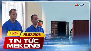 [🔴 Live] Phạt tù 2 tài xế chèn ép xe, rượt đuổi đánh nhau trên cao tốc | Tin tức Mekong 25.02.2025