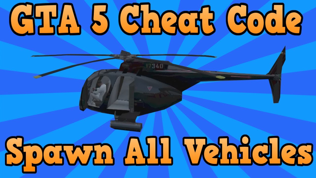 "Grand Theft Auto 5 Cheat Codes" All Vehicle Cheat Codes In The Game ...