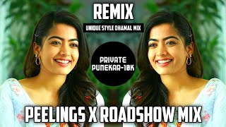 PEELINGS - REMIX | ROADSHOW MIX | PUSHPA 2 MOVIE HIT SONG | ITS GANYA STYLE | PRIVATE PUNEKAR-10K