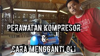 Ganti oli kompresor LAKONI IMOLA 1.0 HP dan Perawatan