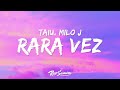 Taiu, Milo j - Rara Vez (Letra)  | 1 Hour Version