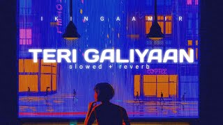 Galliyan [slowed + reverb] ikingaamir