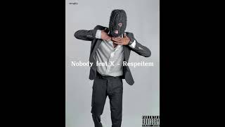 Nobody feat X - Respeitem (Audio oficial)