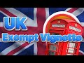 The UK Exempt Vignette: What is it? How to Get it? Requirements and Application Process