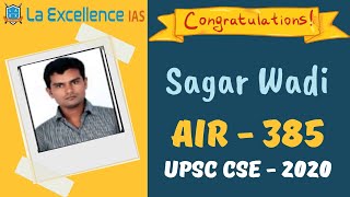 Sagar A Wadi UPSC 2020 AIR 385 | La Excellence IAS