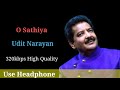 o sathiya o beliya full song high quality 320kpbs ll udit narayan ll