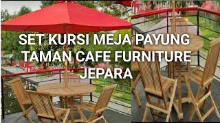 Set kursi meja payung taman cafe furniture jepara teakwood | umbrella