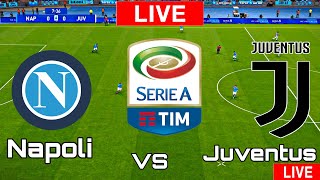Napoli vs Juventus | Juventus vs Napoli | Serie A TIM LIVE MATCH TODAY 2021