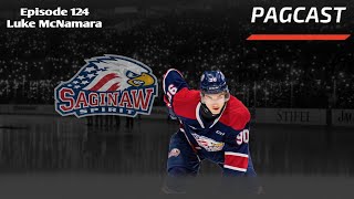 PAGCAST EPISODE 124 FEAT. SAGINAW SPIRIT F LUKE MCNAMARA