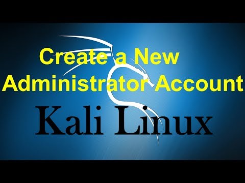 How to Add User Account as Administrator in Kali Linux How to Add User Account as Administrator in Kali Linux