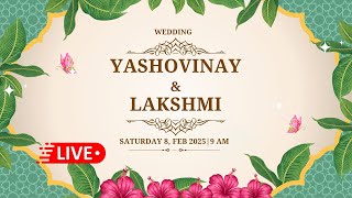 Yashovinay \u0026 Lakshmi || Wedding || On 8th Feb 2025 at 9am