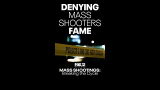 Denying Mass Shooters Fame: Breaking the Cycle #shorts