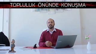 Topluluk Önünde Konuşma