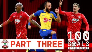 GOALS OF THE DECADE: 80-71 | The best Southampton goals from 2010 to 2019
