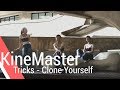 Clone Yourself #MadewithKineMaster