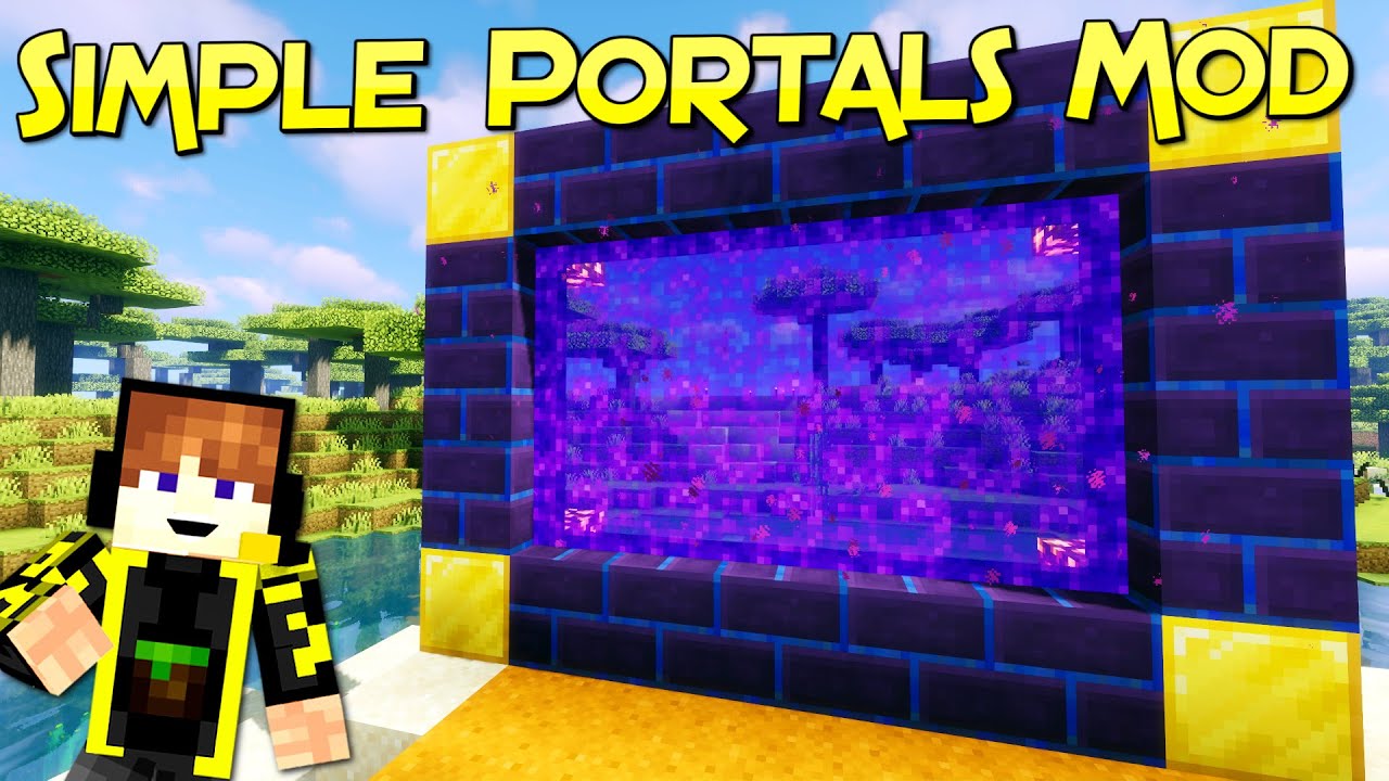 Simple Portals Mod | Un Portal Para Viajar Fácilmente | Forge Minecraft ...