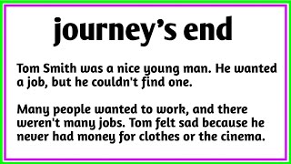 Learn English trough story| ciao English story| journey's end| #gradedreader