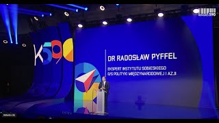 6 Kongres590/ Scena Liderów: dr Radosław Pyffel ekspert Instytutu Sobieskiego