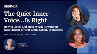 Listen & Move Wisely Toward the Next Chapter of Work, Career, Business | Sibyl Chavis, Tama Kieves